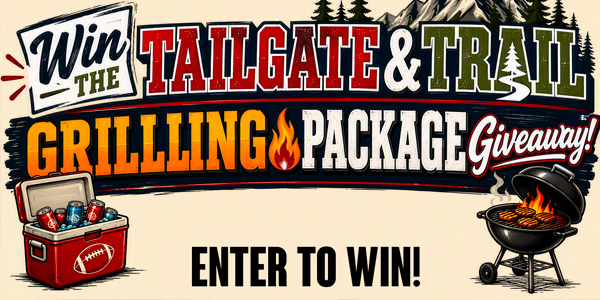 TailgateAndTrail-EnterToWin_600x300